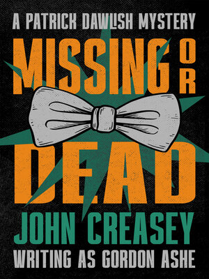 cover image of Missing or Dead
